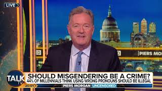 Piers Morgan SLAMS Calls For Misgendering To Become A Crime [upl. by Eivad]