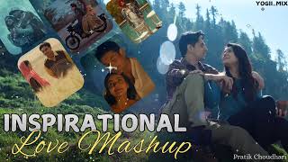 Inspirational Love Mashup  🥰✨💓🎶  Lofi songs  Non Stop Lofi songs  Arijit Singh  Mashup [upl. by Notgnimer]