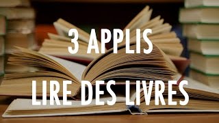 Le TOP 3  Les applications pour lire des livres [upl. by Cirdahc]