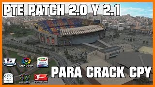 DESCARGAR E INSTALAR PARCHE PTE 20 Y 21  PES 2017  CRACK CPY FULL LICENCIAS [upl. by Bernelle]