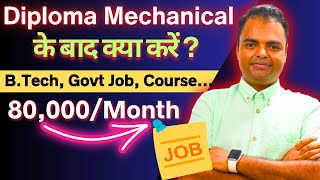 What After Diploma Mechanical Engineering BTech Admission Govt Jobs Short Term Course mechanical [upl. by Kape]