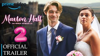 Maxton Hall Season 2 Trailer 2025  They got married [upl. by Nylirak236]