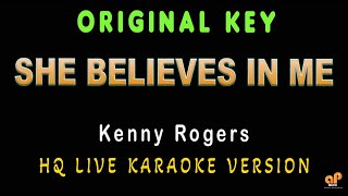 SHE BELIEVES IN ME  Kenny Rogers HQ KARAOKE VERSION [upl. by Anedal]