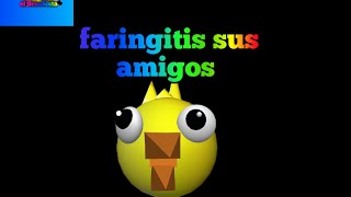 faringitis sus amigos [upl. by Goat]