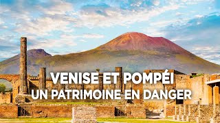 Venise et Pompéi un patrimoine en danger  Des Racines et des Ailes  Documentaire complet [upl. by Dermott]