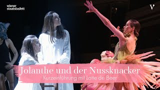 Jolanthe und der Nussknacker – Kurzeinführung  Volksoper WienWiener Staatsballett [upl. by Laenahtan251]