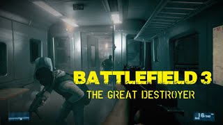 Battlefield 3  Gameplay  Campaign The Great Destroyer [upl. by Brittney346]