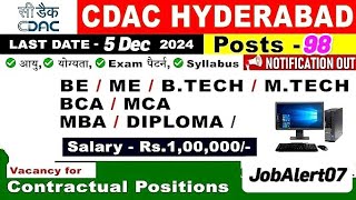 CDAC Hyderabad 98 Various Vacancy 2024 [upl. by Noved861]