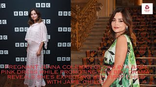 Pregnant Jenna Coleman Glows in a Baby Pink Dress While Promoting New BBC Drama Reveals Shes [upl. by Levison]