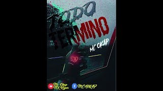 TODO TERMINO  MC OKAP 2HR [upl. by Nicolai]