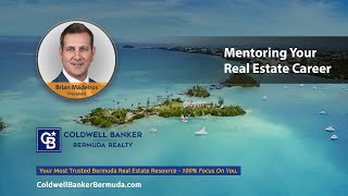 Mentoring Your Career  Coldwell Banker Bermuda Realty [upl. by Ym313]