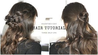 Three HalfUp Styles For Valentines Day ❤️ Hair Tutorial [upl. by Recnal732]