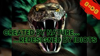 Python 2000 Created by nature Redesigned by idiots [upl. by Burford]