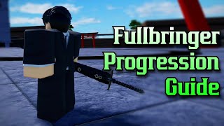 Fullbringer Progression Guide  Peroxide [upl. by Farant744]