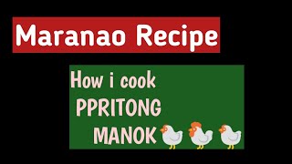 Maranao recipe PRITONG 🐔 [upl. by Suiravat]