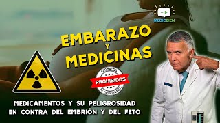 INTERACCIĂ“N MEDICAMENTOS  EMBARAZO NO CATEGORIZADA PROHIBIDOS MEDICBIEN programa 30 [upl. by Atiuqcaj171]