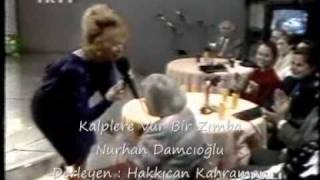 Nurhan Damcıoğlu  Kalplere Vur Bir Zımba [upl. by Intyrb479]