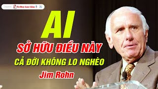 KIẾN TẠO CUỘC ĐỜI NGOẠI HẠNG  TƯ DUY ĐỈNH CAO JIM ROHN  Tư Duy Làm Giàu [upl. by Chiles949]