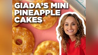 Giada De Laurentiis Mini Pineapple Cakes  Giada At Home  Food Network [upl. by Brieta]