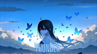 Nightcore  Thunder   Gabry Ponte Luxmix Prezioso  Lyrics [upl. by Eiffe]