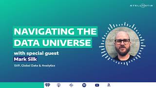 Stellantis Tech amp AI Podcast  Ep 8 Navigating the Data Universe [upl. by Charleton351]