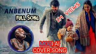 LEO  Anbenum Song Cover By Modi  Modi Ai Cover Song  Vijay  Lokesh Kanagaraj  Anirudh [upl. by Cote]