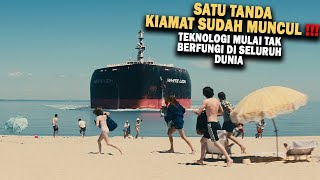 MUNCUL TANDA HARI KIAMAT TEKNOLOGI MULAI TAK BERFUNGSI DI SELURUH DUNIA  Alur Cerita Film [upl. by Papke159]