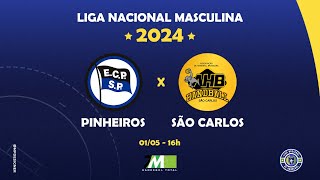 LIGA NACIONAL MASCULINA 2K24  PINHEIROS vs SÃO CARLOS 1600 0105 [upl. by Anitnemelc]