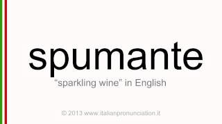 Italian pronunciation of spumante sparkling wine [upl. by Aissyla]