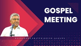 03 NOV 2024 II GOSPEL MEETING ll BEERSHEBA  KADAPA [upl. by Galasyn]