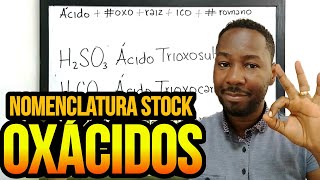 Nomenclatura Stock de Ácidos Oxácidos  Ácido oxoico [upl. by Schroder]