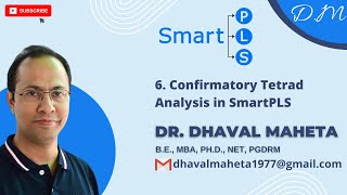 6 Confirmatory Tetrad Analysis in SmartPLS  Dr Dhaval Maheta [upl. by Alicia]