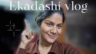 Ekadashi Vlog✨️ How I spent the day Dos amp donts of ekadashi fasting [upl. by Libb534]