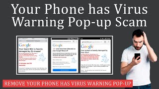 Your Phone has Virus Warning Scam  Explained  How to Remove it [upl. by Solokin]