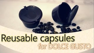 Reusable capsules for Dolce Gusto  Kapsułki wielokrotnego użytku [upl. by Selby]