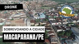 MacaparanaPE  Drone  Viajando Todo o Brasil [upl. by Rodge]