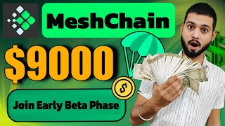 MeshChain Airdrop  Join Beta Phase Earn Extra Rewards  Ai DePin Project [upl. by Toney]