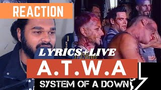 SOUTH AFRICAN REACTION TO System Of A Down  ATWA Lyrics live PinkPop  60fpsᴴᴰ】 [upl. by Pohsib]