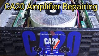 CA 20 Amplifier Protection Problem Repairing [upl. by Drusy]