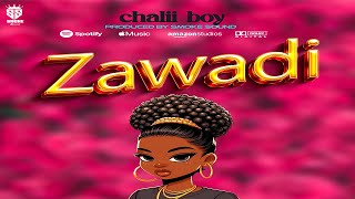 ChaliiBoy Zawadi Official Music Audio [upl. by Enytsirk]