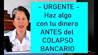 ¡Haz algo YA con tu dinero  antes que tu banco colapse  FRAUDES bancarios a diestra y siniestra [upl. by Abisia]