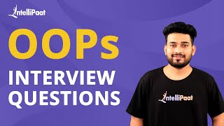 OOPs Interview Questions  ObjectOriented Programming Interview Questions And Answers  Intellipaat [upl. by Kimberli767]