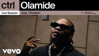 Olamide  Jinja  Problem Live Session  Vevo ctrl [upl. by Nalek120]