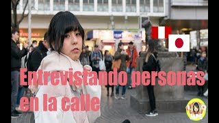 ♡Entrevistando personas en la calle de shibuya Japón 🇯🇵♡  La Japeruana [upl. by Cuttie]