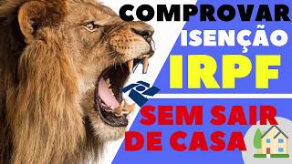 COMO OBTER DECLARAÇÃO DE ISENTO IMPOSTO DE RENDA  RECEITA FEDERAL [upl. by Ayokal]