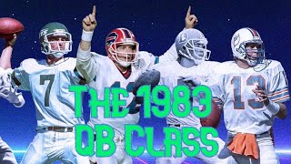 The 1983 Quarterback Draft Class [upl. by Teloiv214]