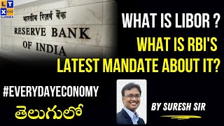 Explained by Suresh Sir  What is LIBOR What is RBIs latest mandate about it  UPSC [upl. by Javed]