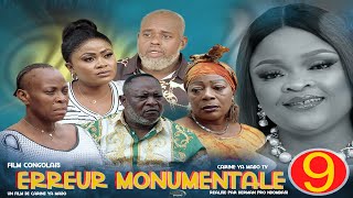 ERREUR MONUMENTALE EP 9 FILM CONGOLAIS 2024 CARINE YA MADO NAOMI CARDOZO MAMAN ANI ÉTOILE [upl. by Granoff]