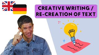 quotReCreation of textquot oder quotCreative writingquot Englisch Mittelstufe Oberstufe Abitur [upl. by Galatea]