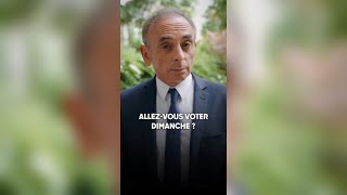 Eric Zemmour  Allezvous voter dimanche [upl. by Arreic]